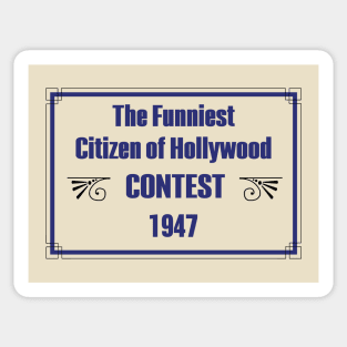Funniest Citizen of Hollywood Contest 1947 Sticker
